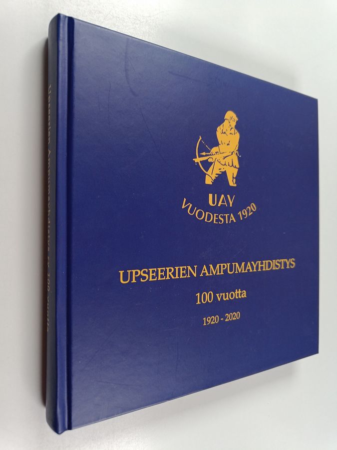 Auvo Viita-aho : Upseerien Ampumayhdistys 100 vuotta 1920-2020