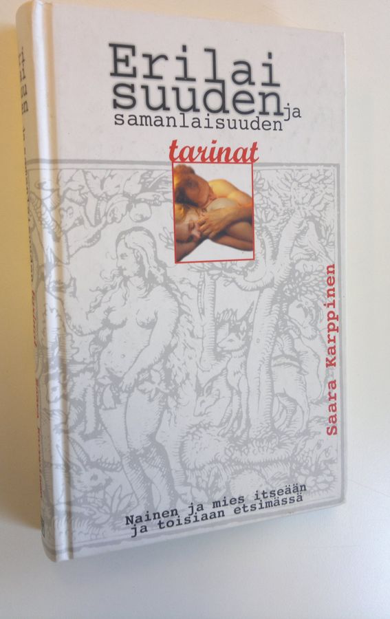 Erilaisuuden ja samanlaisuuden tarinat