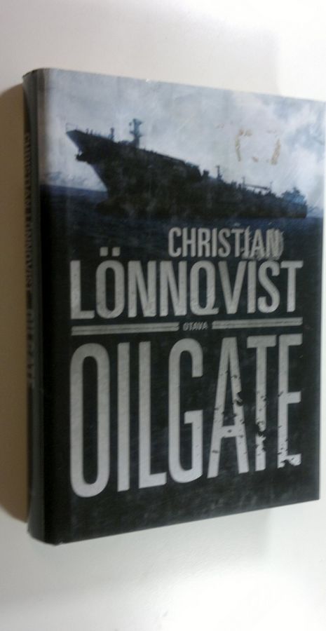 Christian Lönnqvist : Oilgate