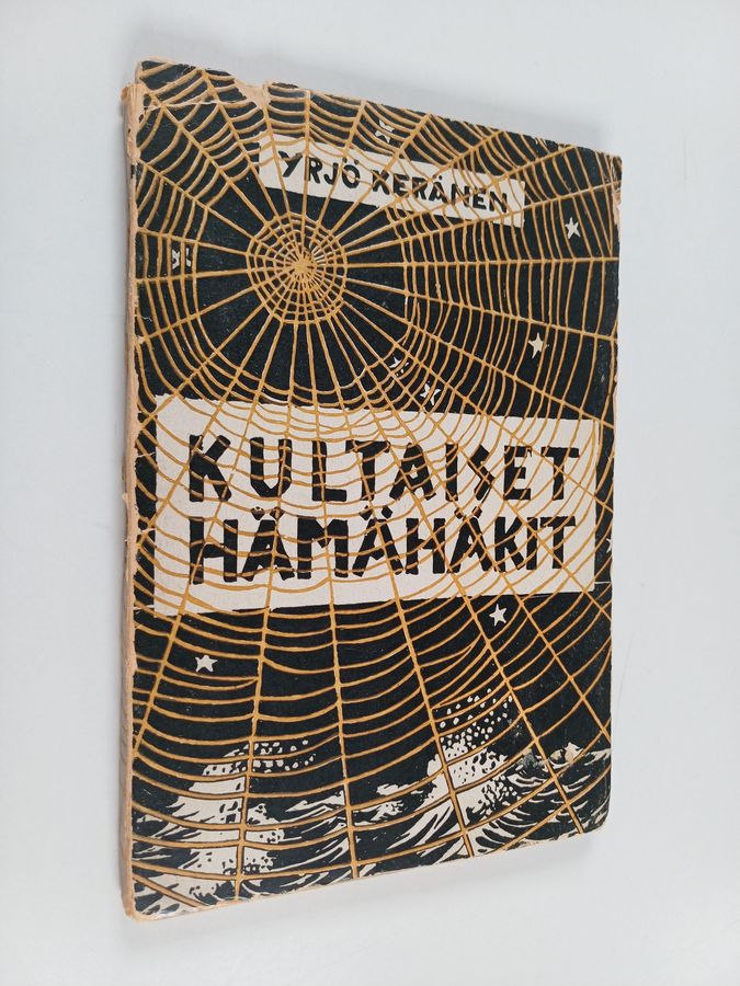 Kultaiset hämähäkit : runoja