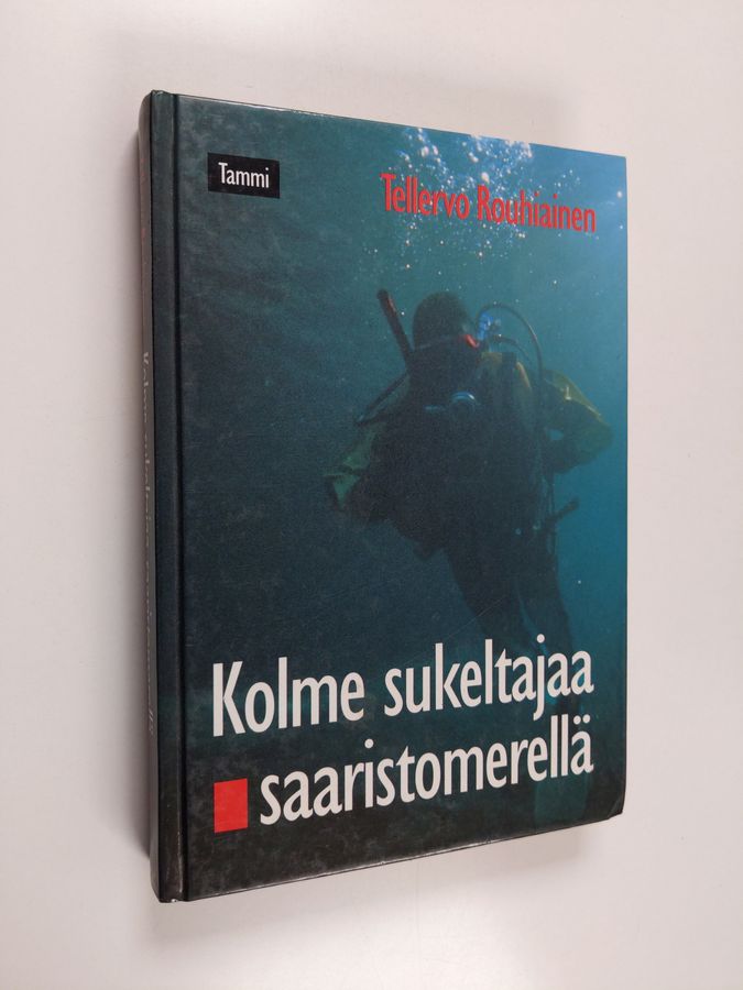 Tellervo Rouhiainen : Kolme sukeltajaa Saaristomerellä