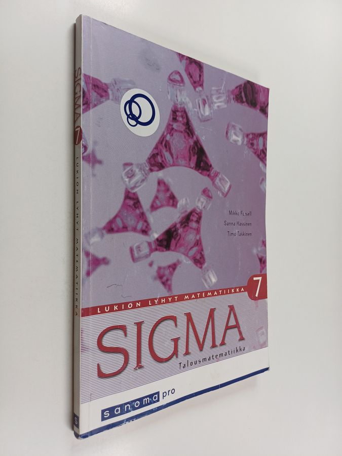 Sigma 7 : lukion lyhyt matematiikka - Talousmatematiikka