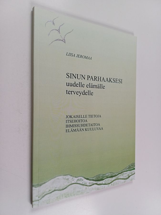 Sinun parhaaksesi