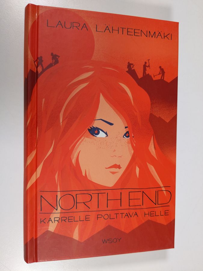 Laura Lähteenmäki : Karrelle polttava helle