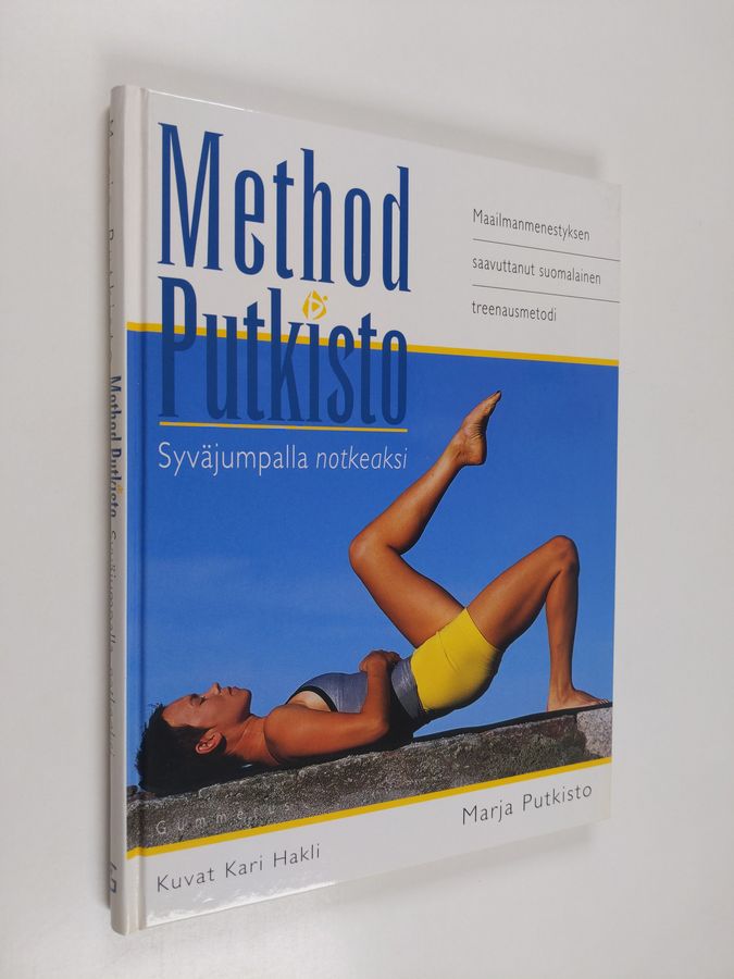 Marja Putkisto : Method Putkisto : syväjumpalla notkeaksi