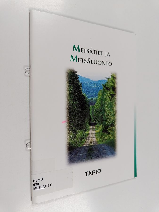Metsätiet ja metsäluonto