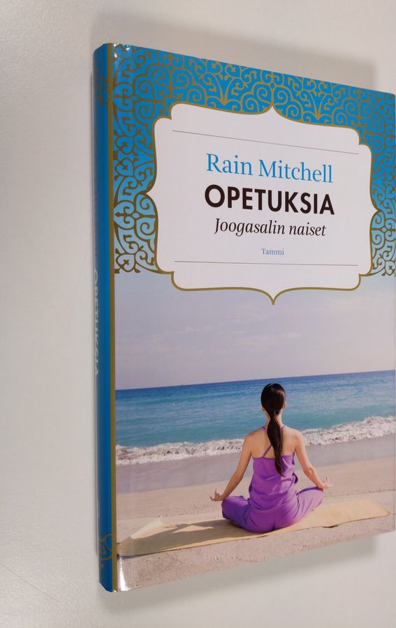 Rain Mitchell : Opetuksia
