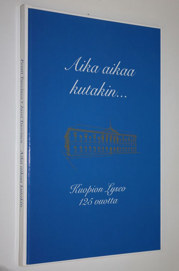 Aika aikaa kutakin...