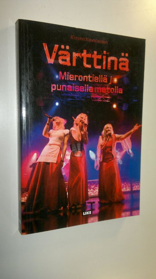 Kimmo Nevalainen : Värttinä : mierontiellä ja punaisella matolla