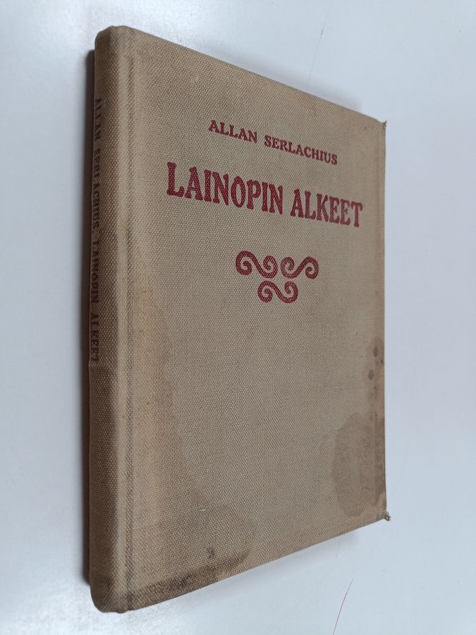 Allan Serlachius : Lainopin alkeet