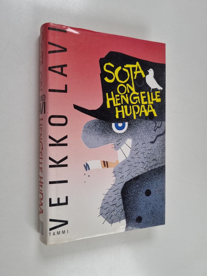 Veikko Lavi : Sota on hengelle hupaa