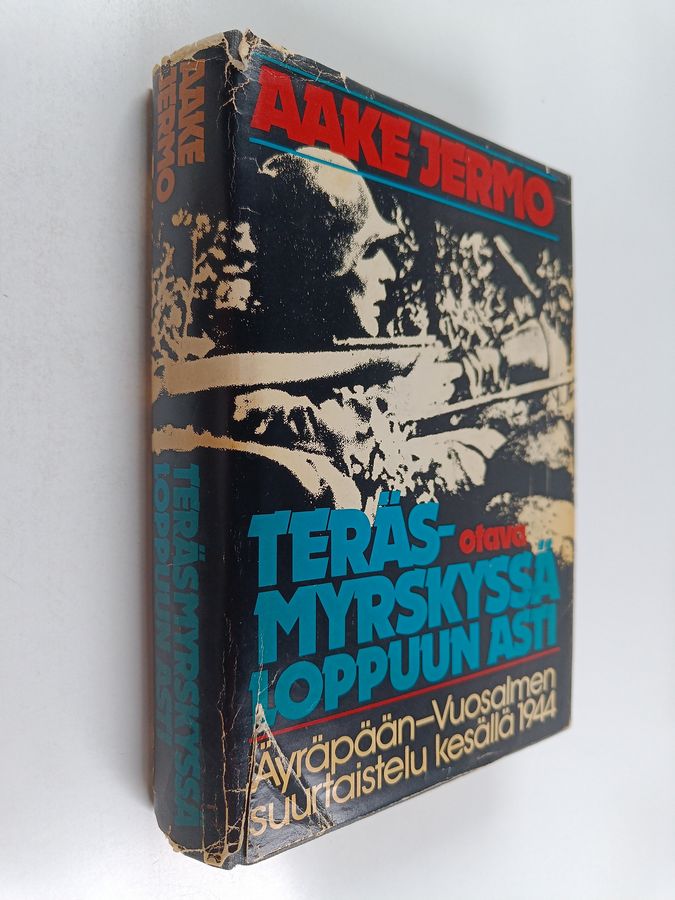 Teräsmyrskyssä loppuun asti