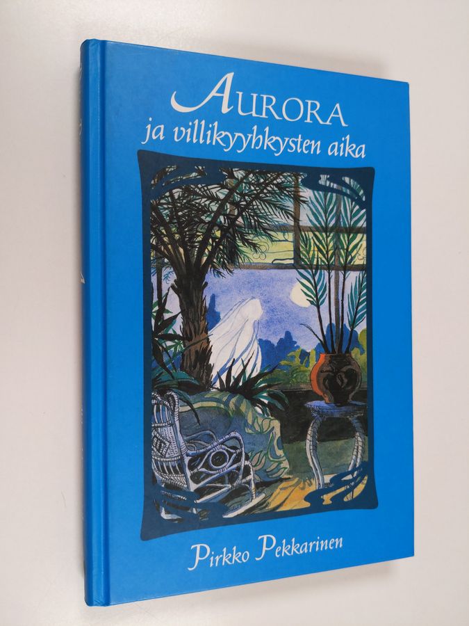 Aurora ja villikyyhkysten aika