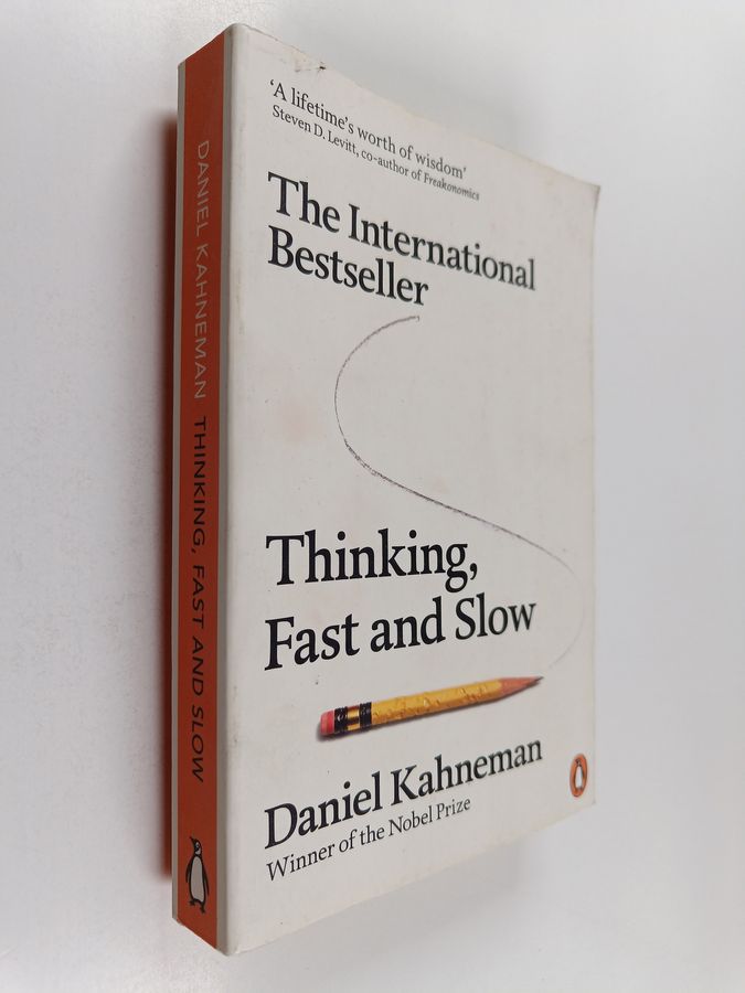 Daniel Kahneman : Thinking, fast and slow