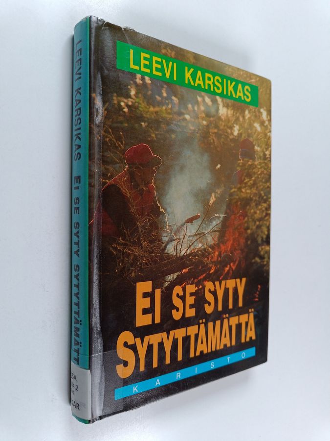 Ei se syty sytyttämättä
