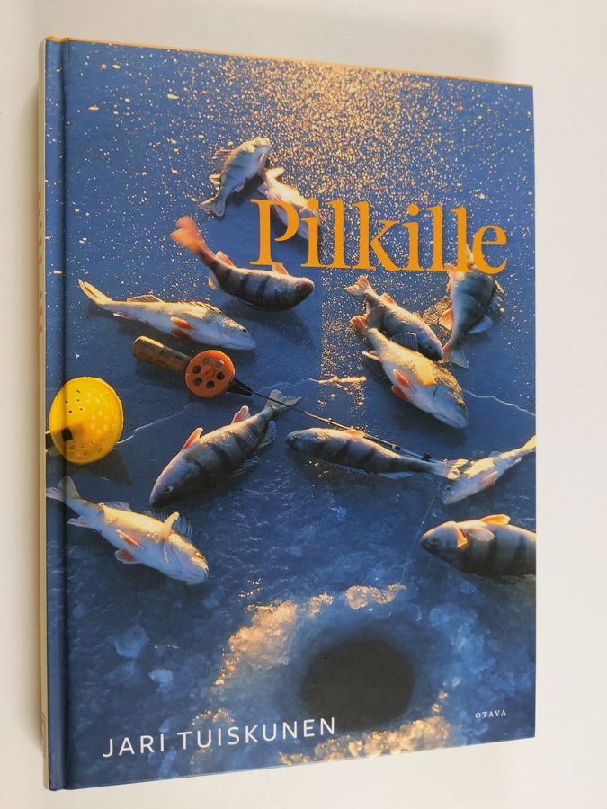 Jari Tuiskunen : Pilkille