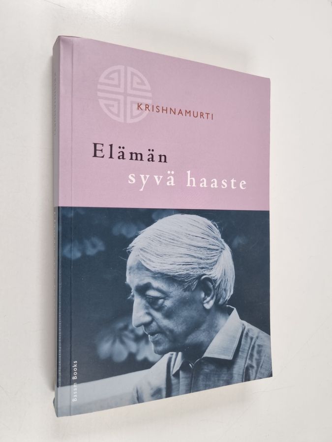 Elämän syvä haaste