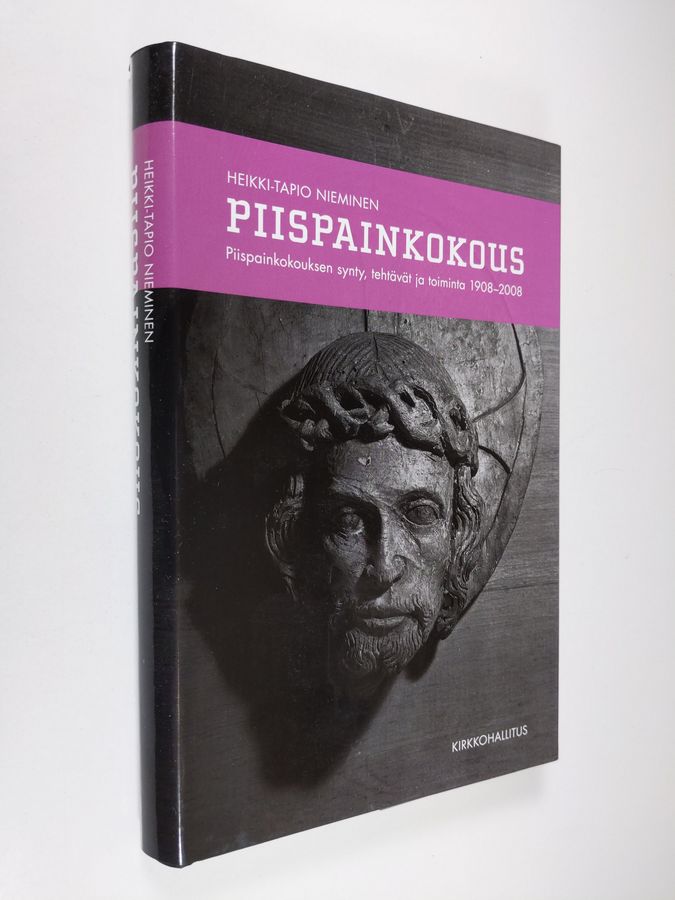Heikki-Tapio Nieminen : Piispainkokous : piispainkokouksen synty, tehtävät ja toiminta 1908-2008