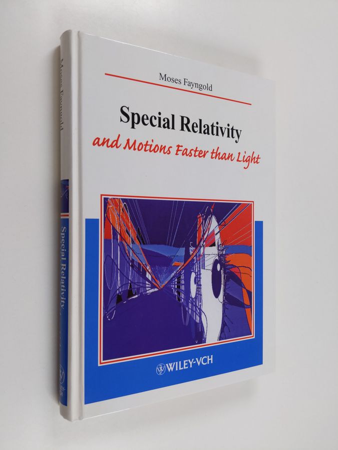 Special Relativity and Motions Faster Than Light