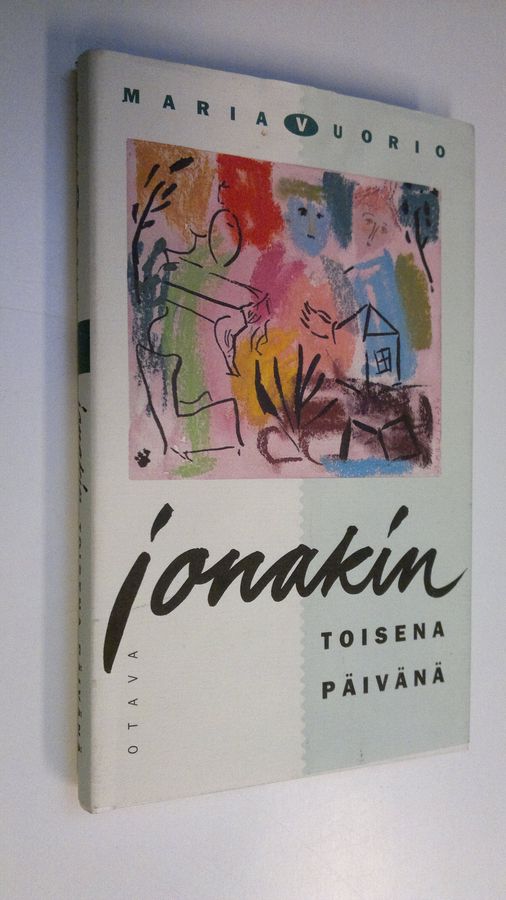 Maria Vuorio : Jonakin toisena päivänä