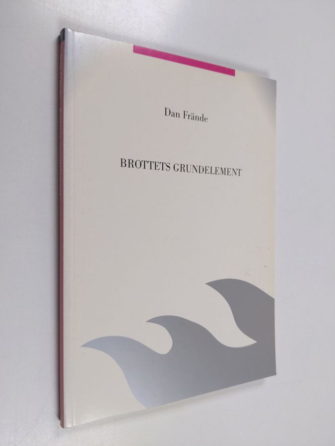 Brottets grundelement