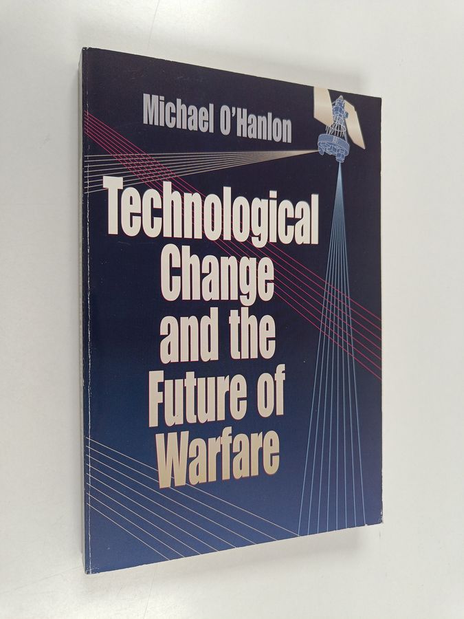 Technological change and the future of warfare
