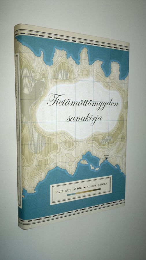 Kathrin Passig : Tietämättömyyden sanakirja