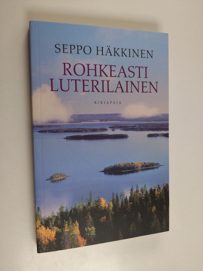 Rohkeasti luterilainen