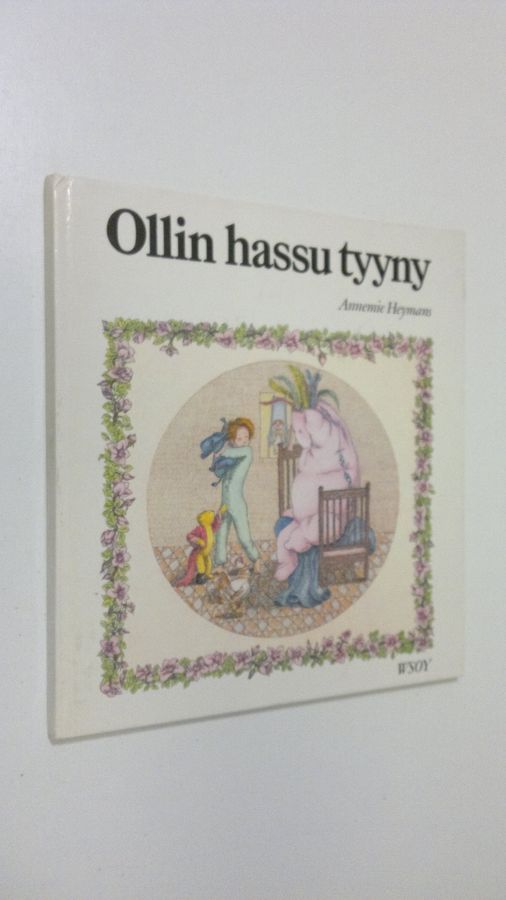 Annemie Heymans : Ollin hassu tyyny