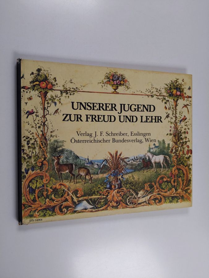 Unserer Jugend zur Freud und Lehr