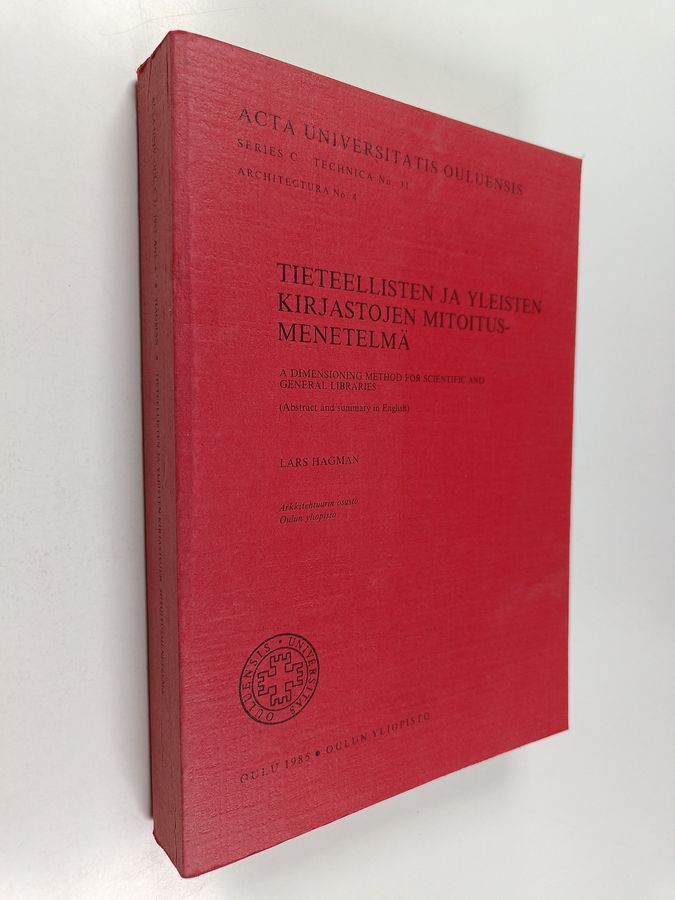 Tieteellisten ja yleisten kirjastojen mitoitusmenetelmä =