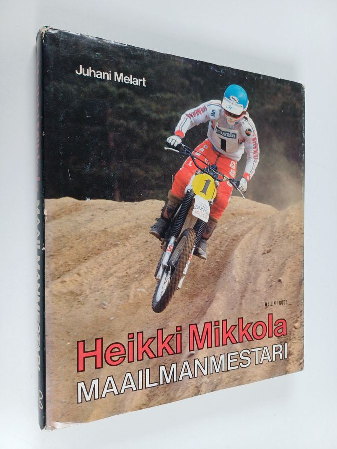 Juhani Melart : Heikki Mikkola, maailmanmestari