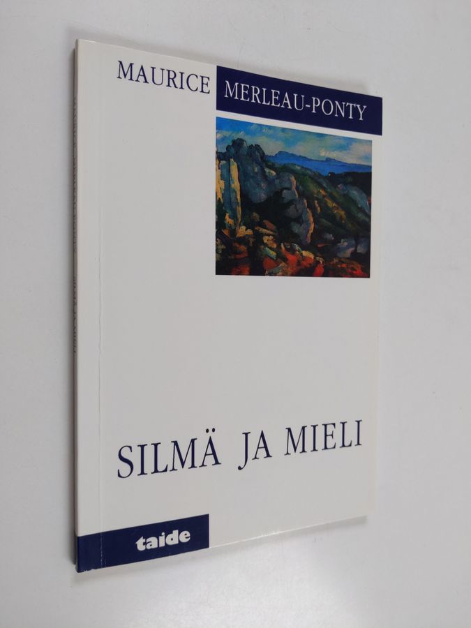 Maurice Merleau-Ponty : Silmä ja mieli