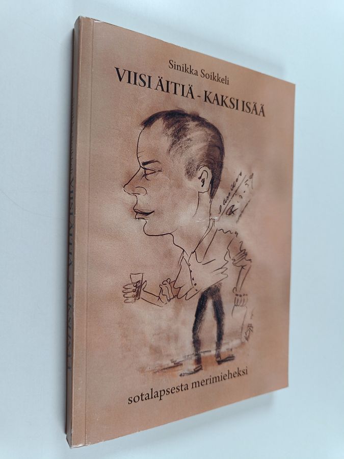 Viisi äitiä - kaksi isää.