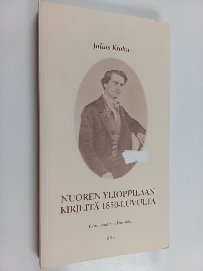 Nuoren ylioppilaan kirjeitä 1850-luvulta