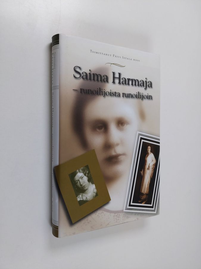 Saima Harmaja - runoilijoista runoilijoin