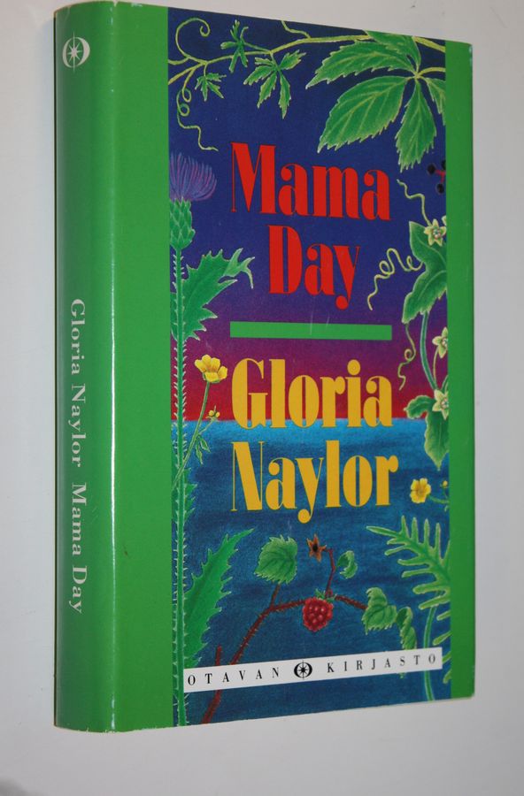 Gloria Naylor : Mama Day