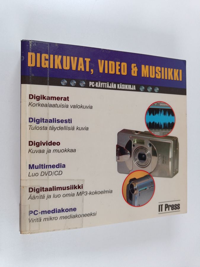 Digikuvat, video & musiikki