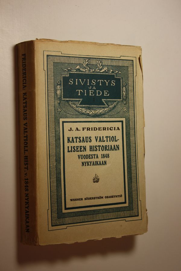 J. A. Fridericia : Katsaus valtiolliseen historiaan vuodesta 1848 nykyaikaan