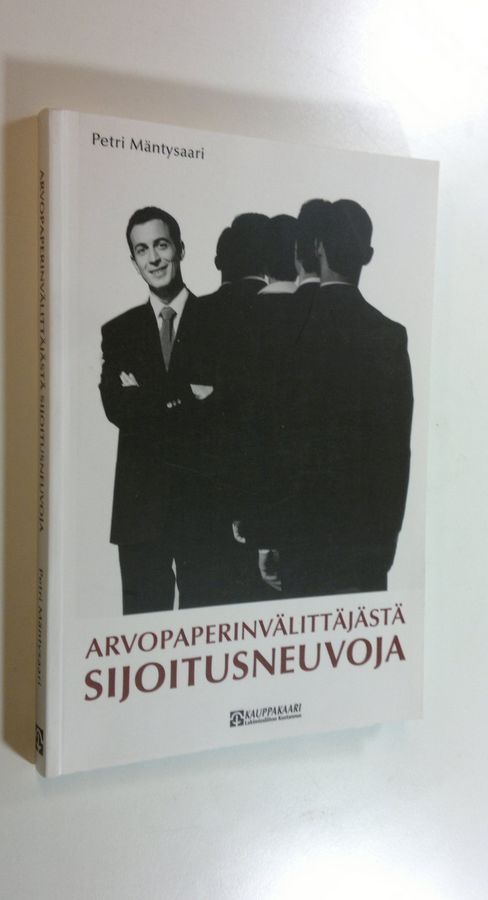 Arvopaperinvälittäjästä sijoitusneuvoja