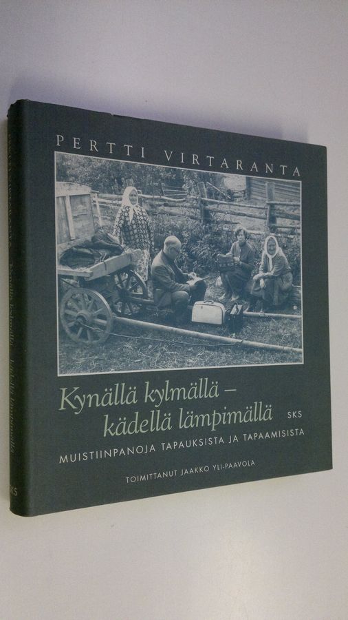 Pertti Virtaranta : Kynällä kylmällä - kädellä lämpimällä : muistiinpanoja tapauksista ja tapaamisista
