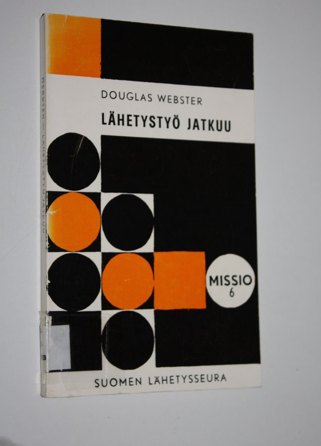Douglas Webster : Lähetystyö jatkuu