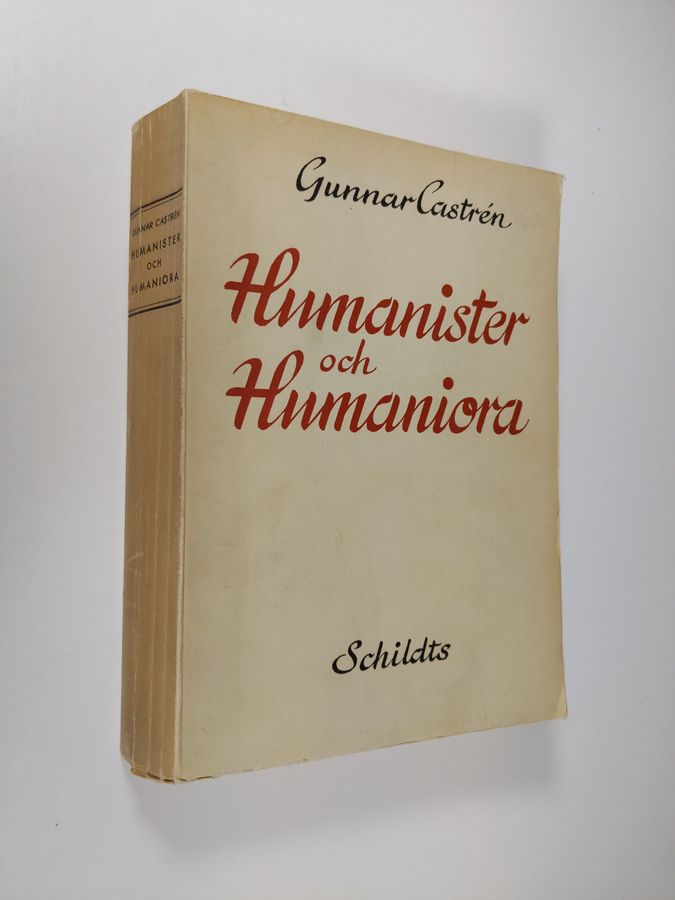 Gunnar Castren : Humanister och humaniora : tryckt och talat från sex decennier