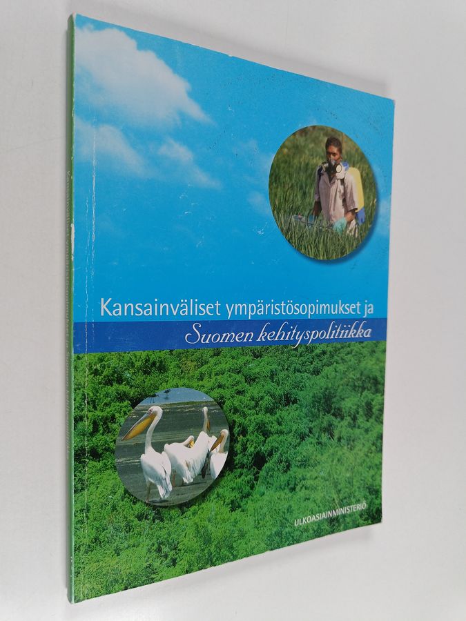 Kansainväliset ympäristösopimukset ja Suomen kehityspolitiikka