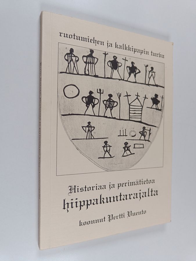 Historiaa ja perimätietoa hiippakuntarajalta