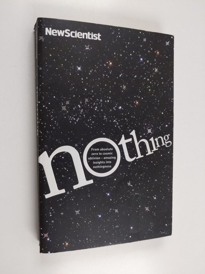 Amazing Insights Into Nothingness