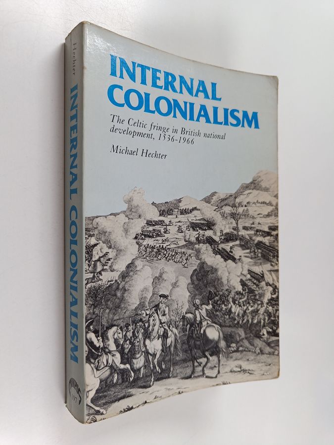 The Celtic Fringe in British National Development, 1536-1966