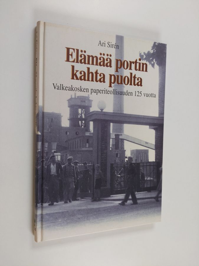Elämää portin kahta puolta