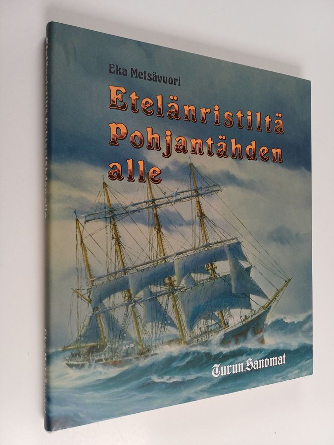Etelänristiltä Pohjantähden alle