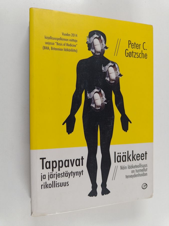 Tappavat lääkkeet ja järjestäytynyt rikollisuus